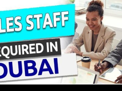 Sales Staff Required in Dubai