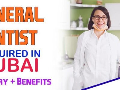 Female General Dentist Required in Dubai