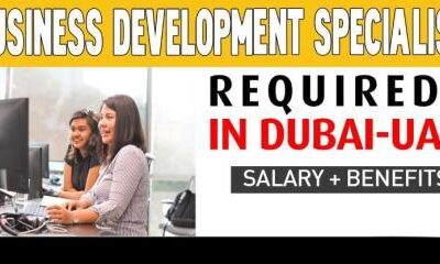 Business Development Specialist Required in Dubai / Female only